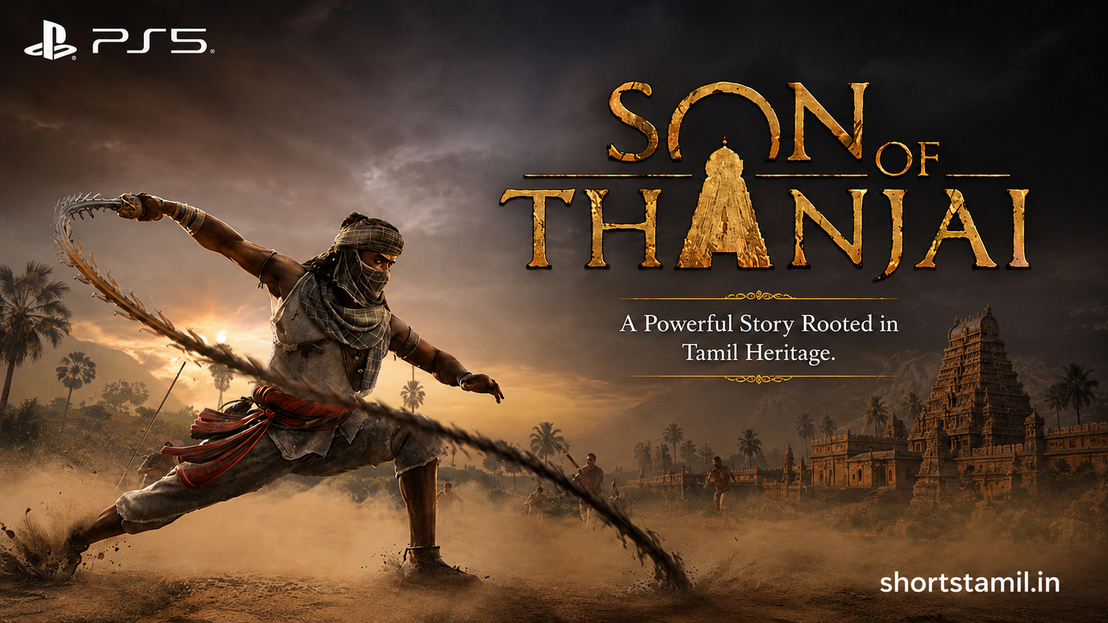 Son of Thanjai A Powerful Story Rooted in Tamil Heritage